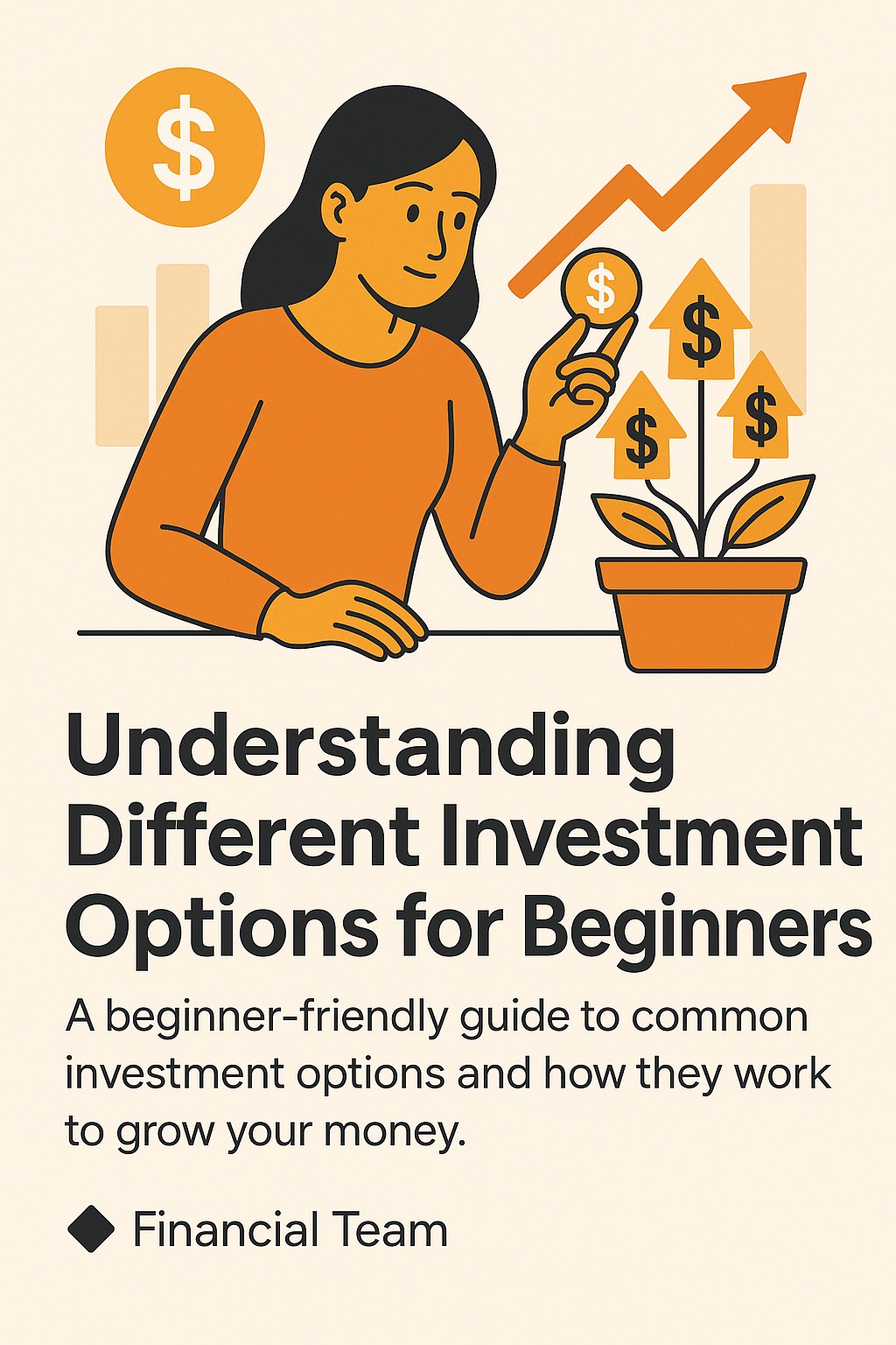 Understanding Different Investment Options for Beginners